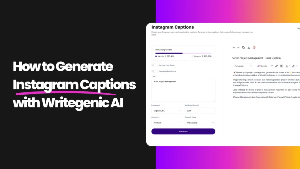 How to Generate Engaging Instagram Captions using Writegenic AI's Template