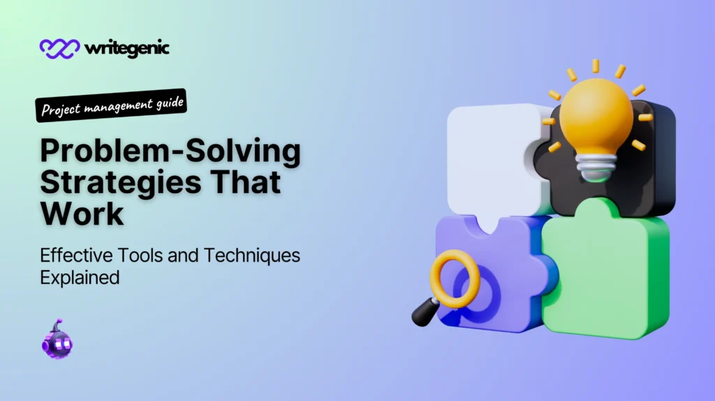 Problem-Solving Strategies: Effective Tools and Techniques Problem-Solving Strategies Effective Tools and Techniques