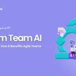 Scrum AI - What it is and how it benefits agile teams